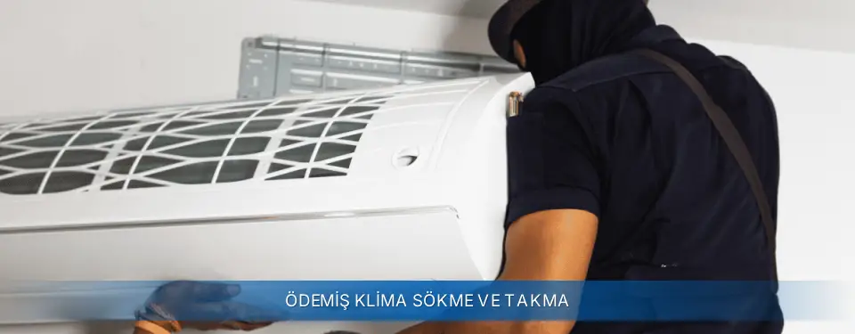 Ödemiş İlçemi Sigma Klima Sökme ve Takma
